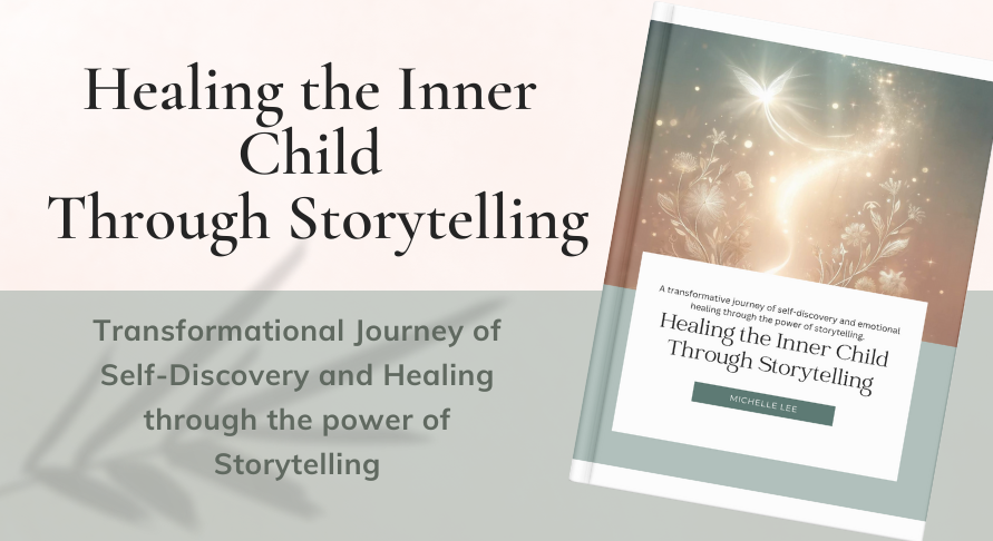 SMLEE1976 - Healing the Inner Child Through Storytelling: Ebook & Workbook