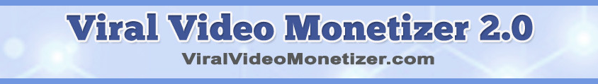 Viral Video Monetizer 2.0